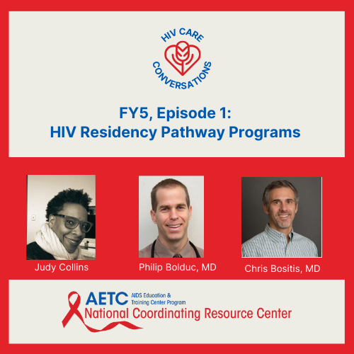 HIV Care Conversations AIDS Education and Training Centers National